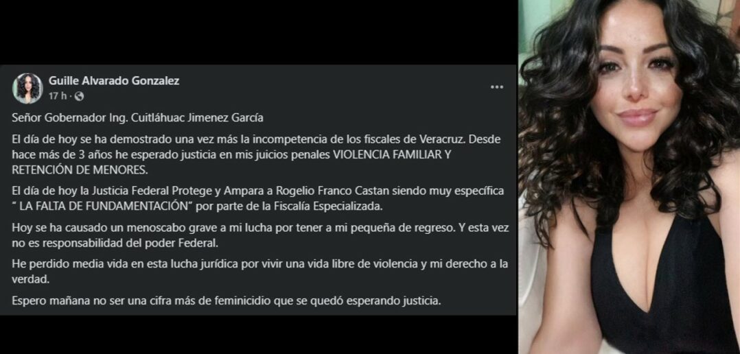 Reclama ex esposa de Rogelio Franco a Cuitláhuac por incompetencia de