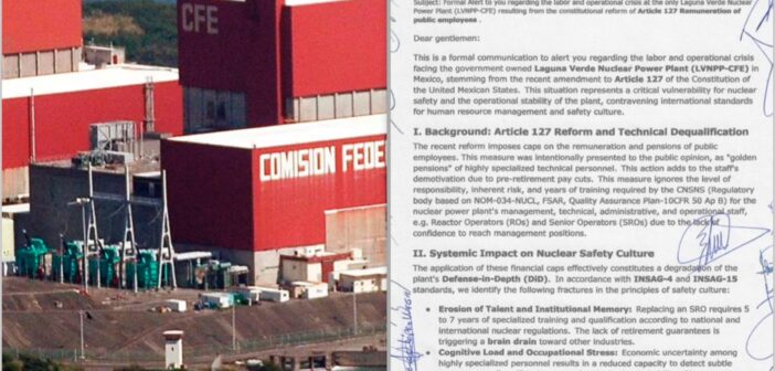 Laguna Verde: Alertan ante organismos internacionales el deterioro laboral y operativo de la planta nuclear